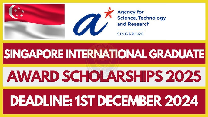 The advertisement of Singapore International Graduate award (SINGA) for PhD, and EngD